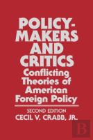 Policy Makers And Critics