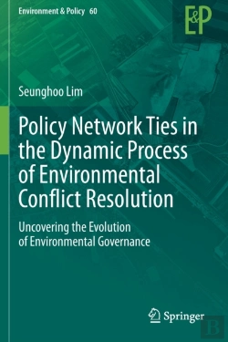 Bertrand.pt - Policy Network Ties In The Dynamic Process Of Environmental Conflict Resolution