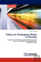 Policy On Packaging Waste In Europe