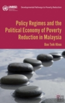Bertrand.pt - Policy Regimes And The Political Economy Of Poverty Reduction In Malaysia