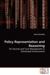 Policy Representation And Reasoning