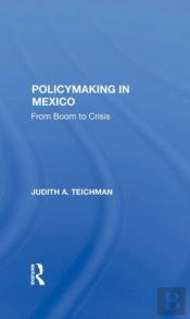 Policymaking In Mexico