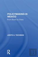 Policymaking In Mexico