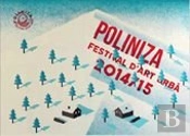 Poliniza. Festival D'Art Urbà 2014/15