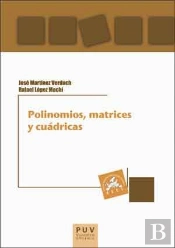 Polinomios, Matrices Y Cuádricas