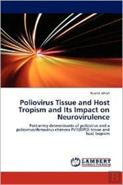 Bertrand.pt - Poliovirus Tissue And Host Tropism And Its Impact On Neurovirulence
