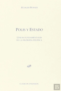Bertrand.pt - Polis Y Estado. Líneas Fundamentales De La Filosofía Política