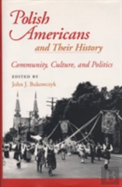 Polish Americans And Their History