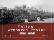 Polish Armoured Trains 1921-1939 Vol. 2