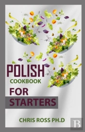 Polish Cookbook For Starters