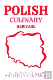 Polish Culinary Heritage