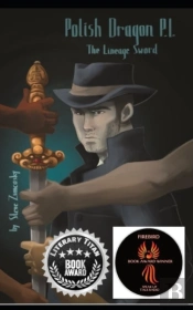 Polish Dragon P. I. (The Lineage Sword)