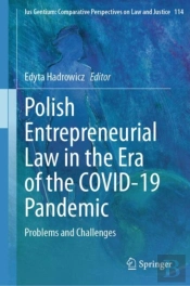 Polish Entrepreneurial Law In The Era Of The Covid-19 Pandemic