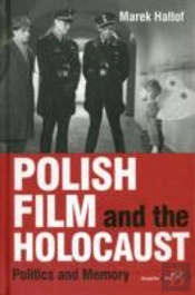 Polish Film And The Holocaust