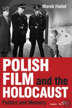 Bertrand.pt - Polish Film And The Holocaust
