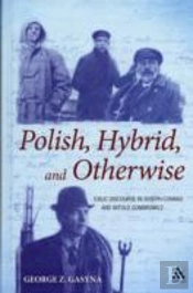 Polish, Hybrid, And Otherwise