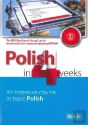 Polish In 4 Weeks - Level 1. An Intensive Course In Basic Polish. Book With Free Mp3 Audio Download