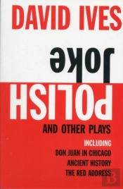 Polish Joke And Other Plays