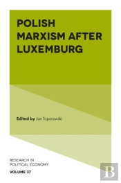 Polish Marxism After Luxemburg