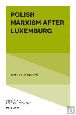 Bertrand.pt - Polish Marxism After Luxemburg