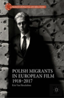 Polish Migrants In European Film 1918â€“2017