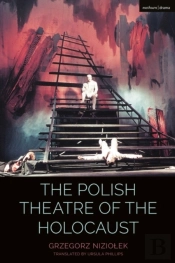 Polish Theatre Of The Holocaust