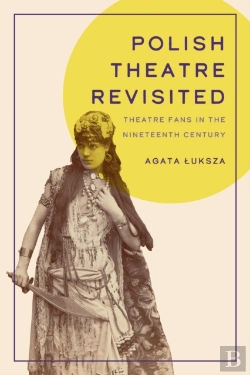 Bertrand.pt - Polish Theatre Revisited