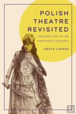 Bertrand.pt - Polish Theatre Revisited