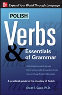 Bertrand.pt - Polish Verbs & Essentials Of Grammar, Second Edition