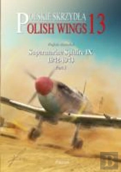Polish Wings 13 Supermarine Spitfire Ix