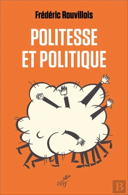 Bertrand.pt - Politesse Et Politique