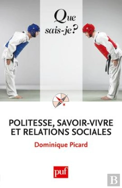 Bertrand.pt - Politesse, Savoir-Vivre Et Relations Sociales (4e Ed) Qsj 3380