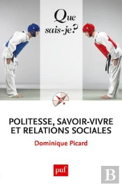 Politesse; Savoir-Vivre Et Relations Sociales (5ed