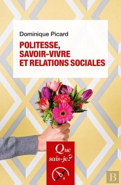 Bertrand.pt - Politesse, Savoir-Vivre Et Relations Sociales