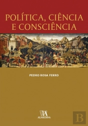 Política, Ciência e Consciência