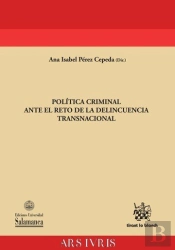 Política Criminal Ante El Reto De La Delincuencia Transnacional