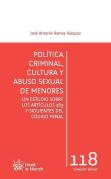 Política Criminal, Cultura Y Abuso Sexual De Menores