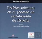 Política Criminal En El Proceso De Vertebración De España