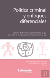 Política Criminal Y Enfoques Diferenciales