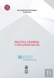 Politica Criminal Y Exclusion Social
