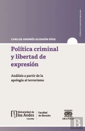 Política Criminal Y Libertad De Expresión