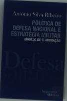 Política de Defesa Nacional e Estratégia Militar