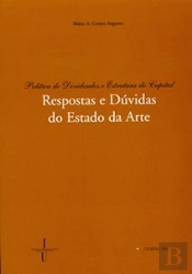 Política de Dividendos e Estrutura do Capital - Respostas e Dúvidas do Estado da Arte