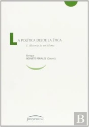 Politica Desde La Etica,La Vol I