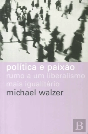 Política e Paixão