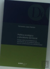 Política Ecológica Y Pluralismo Territorial