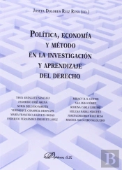 Política, Economía Y Método En La Investigación Y Aprendizaje Del Derecho