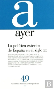 Política Exterior De España En El Siglo Xx, La.