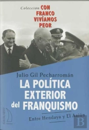 Politica Exterior Del Franquismo