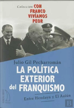 Bertrand.pt - Politica Exterior Del Franquismo